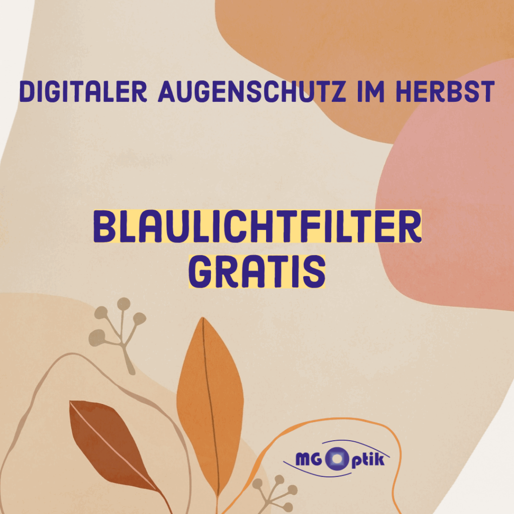 Herbstangebot: Blaulichtfilter gratis